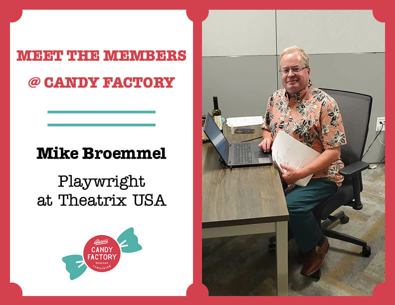 Meet Candy Factory Coworking Member Mike Broemmel